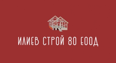 Илиев Строй 80 ЕООД - Велико Търново